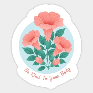 Be Kind To Your Body Sticker